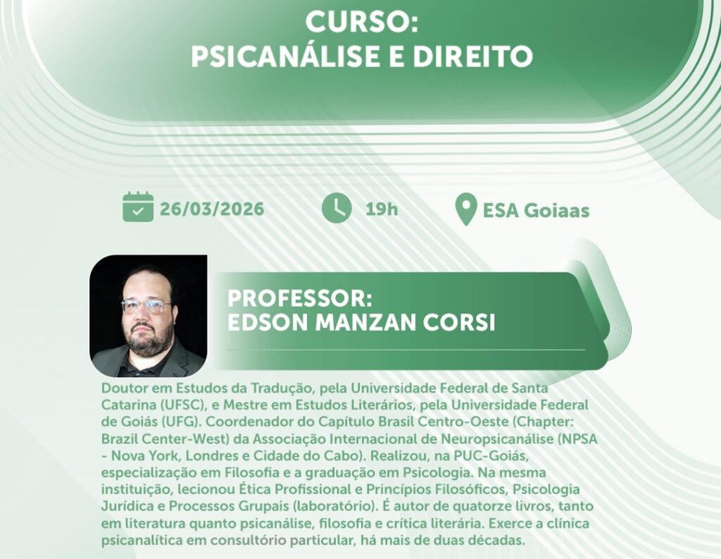 Curso “Psicanálise e Direito: Interlocuções” será realizado na sede da ESA/GO