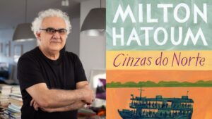 Romance 'Cinzas do Norte', de Milton Hatoum, vai ganhar adaptação